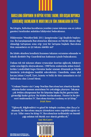 Barça & Tüm Zamanların En Büyük Futbol Takımının Hikâyesi