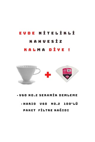 V60 No 2 Porselen Demleme Dripper + 100'lü Hario Filtre Kağıdı