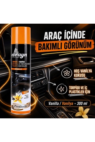 Universal Araç İçi Torpido Ve Tüm Araç İçi Plastikler İçin Parlatıcı Sprey - Parfümlü Vanilya 300 Ml
