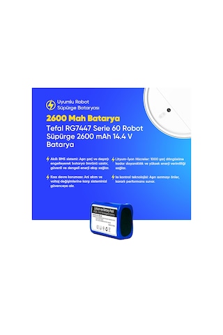Tefal Rg7447 Serie 60 Robot Süpürge 2600 Mah 14.4 V Batarya  Uyumlu Uzun Ömürlü, Yüksek Performans Pil