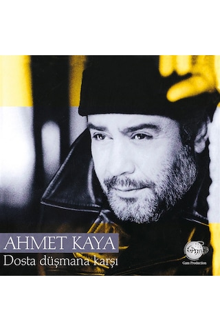 Ahmet Kaya - Dosta Düşmana Karşı Plak