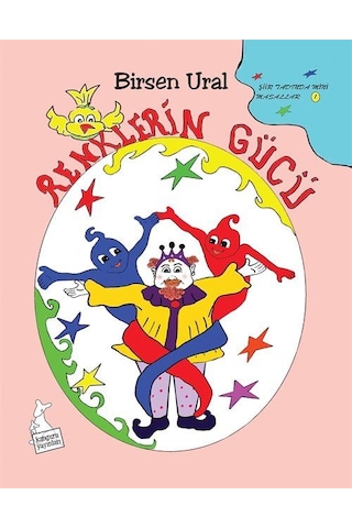 Renklerin Gücü Şiir Tadında Resimli Mini Masallar Renkli / B...