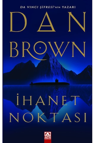 İhanet Noktası Dan Brown Altın Kitaplar Yeni Kapak İhanet Noktası Dan Brown Altın Kitaplar Yeni Kapak