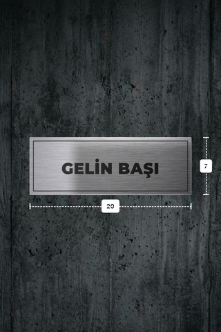 Gelın Başı Yazılı - Metal - Gümüş Renk - Kapı İsimliği - 20x7 Cm
