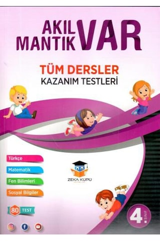 4. Sınıf Tüm Dersler Akıl Var Mantık Var Kazanım Testleri - Zeka Küpü Yayınları 4. Sınıf Tüm Dersler Akıl Var Mantık Var Kazanım Testleri - Zeka Küpü Yayınları