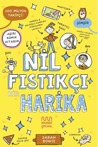 Nil Fıstıkçı Bir Harika / Sarah Bowie
