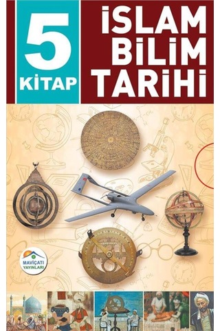 İslam Bilim Tarihi -5 Kitap Takım  - Abdullah Kocayürek  - Mavi Çatı Yayınları