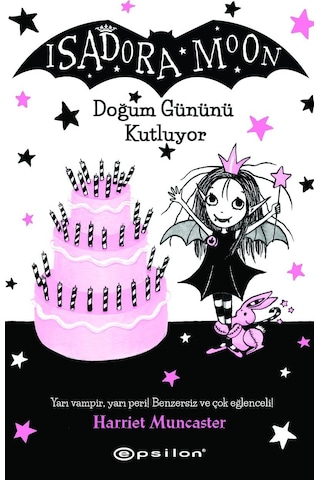 Isadora Moon - Doğum Gününü Kutluyor