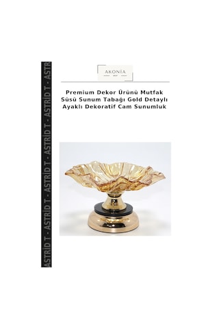 Premium Dekor Ürünü Mutfak Süsü Sunum Tabağı Gold Detaylı Ayaklı Dekoratif Cam Sunumluk
