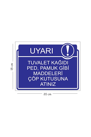 Metal Tuvalet Kağıdı Ped Pamuk Gibi Maddeleri Çöp Kutusuna Atını 15x20 Cm Uyarı İş Güvenliği Levhası Metal Tuvalet Kağıdı Ped Pamuk Gibi Maddeleri Çöp Kutusuna Atını 15x20 Cm Uyarı İş Güvenliği Levhası