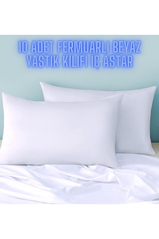 Pamuklu 10 Adet Beyaz Yastık Kılıfı İç Astar Fermuarlı
