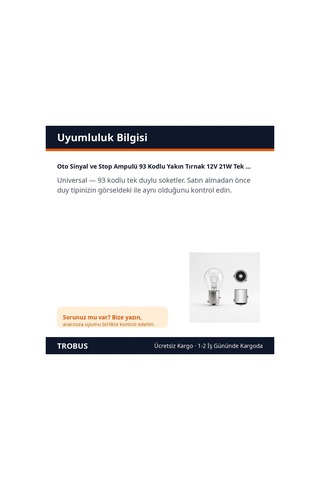 Trobus Oto Sinyal Ve Stop Ampulü 93 Kodlu Yakın Tırnak 12v 21w Tek Duylu
