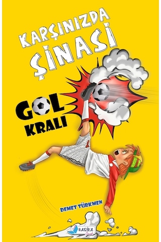 Karşınızda Şinasi - Gol Kralı - Demet Türkmen - Harika Çocuk