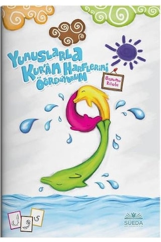 Yunuslarla Kur'an Harflerini Öğreniyorum - Boyama Kitabı- Süeda Yayınları