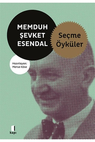 Memduh Şevket Esendal - Bütün Öyküleri Ciltli + Memduh Şevket Esendal - Seçme Öyküler + Okuma Sticker'ları