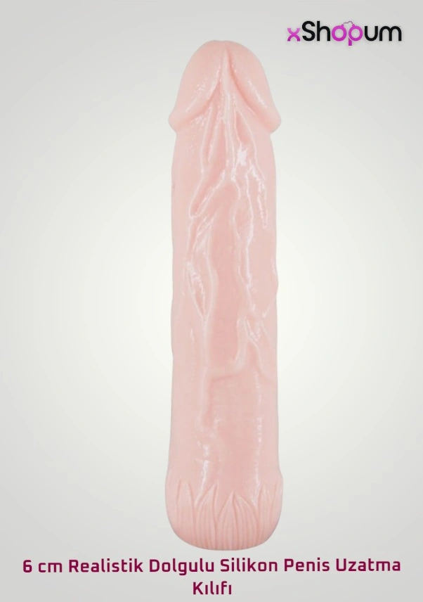 xShopum 6 Cm Realistik Dolgulu Silikon Penis Uzatma Kılıfı