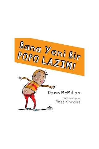 Bana Yeni Bir Popo Lazım