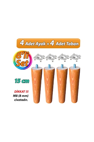 Ahşap Ayak 15 Cm 8'li Set Açık Meşe M8 Civatalı Bağlantı Aparatlı Dolap Mobilya Koltuk Kanepe Destek Ayağı Ayakları Açık Meşe