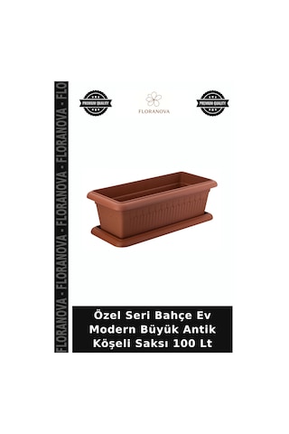 Özel Seri Bahçe Ev Modern Büyük Antik Köşeli Saksı 100 Lt