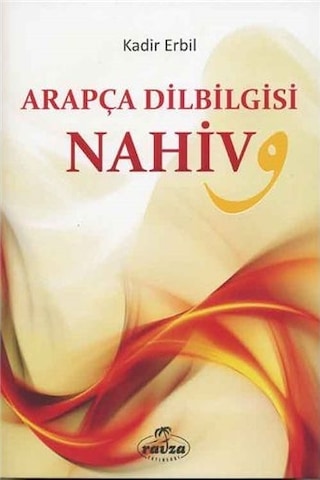 Arapça Dilbilgisi Nahiv - Kadir Erbil - Ravza Yayınları