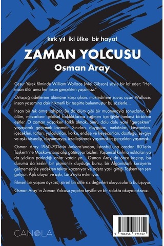 Zaman Yolcusu / Kırk Yıl, İki Ülke, Bir Hayat / Osman Aray