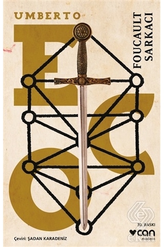 Foucault Sarkacı - Umberto Eco - Can Yayınları