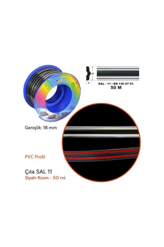 Carub Çıta SAL 11 18 mm x 50 Mt GTS Siyah Krom BR1500701