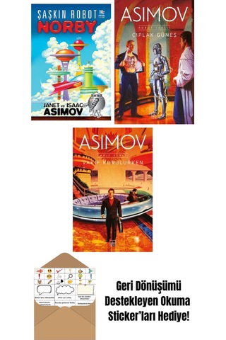Şaşkın Robot Norby + Çıplak Güneş Robot Serisi 2. Kitap + Vakıf Kurulurken Vakıf Serisi 6. Kitap