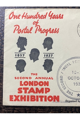 İngiltere 1937 One Hundred Years Of Postal Progress 1837-1937 The Second London Annual Stamp Exhibition Organized By The Stamp Magazine Fdc Teşhir Ürün