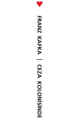 Ceza Kolonisinde - Franz Kafka - Can Yayınları