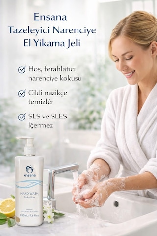 Ensana Fresh Citrus El Yıkama Jeli 285 Ml Nemlendirici & Ferahlatıcı Etki