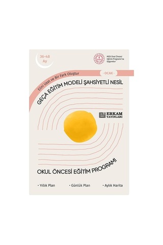Geça Eğitim Modeli Şahsiyetli Nesil - Okul Öncesi Eğitim Programı 36-48 Ay