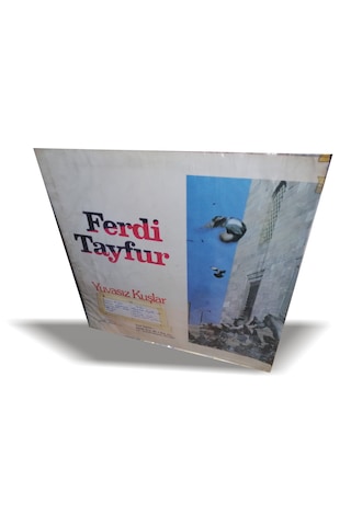 FERDİ TAYFUR YUVASIZ KUŞLAR