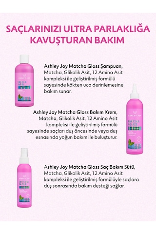 Ashley Joy Matcha Gloss Glikolik Asit İçeren Işıltı Ve Parlaklık Veren Durulanmayan Saç Bakım Sütü 150 ML