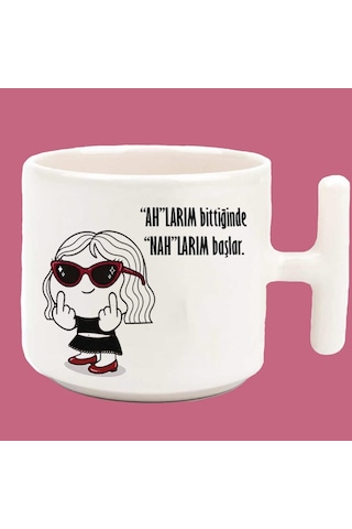 Ahlarım Bittiğinde Nahlarım Başlar Espirili T Kulplu Latte Kupa Beyaz