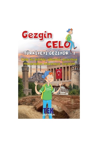 Gezgin Celo Türkiyeyi Geziyor-1 Macera Öykü Kitapları İlkokul 2. 3. 4. Sınıflar İçin - Meb Uyumlu