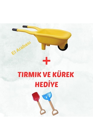 El Arabası Sarı + Kürek Ve Tırmık Hediye Set Sarı