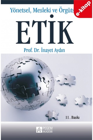 Yönetsel, Mesleki Ve Örgütsel Etik E-kitap
