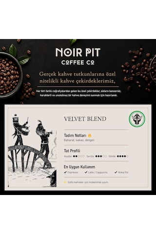 Noir Pit Coffee Co. Velvet Çekirdek Kahve 1000 G