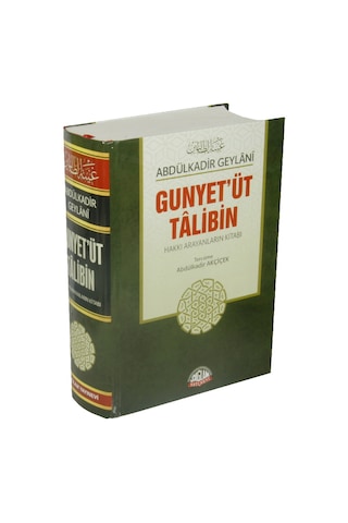 Gunyet'üt Talibin - Abdülkadir Geylani - Sağlam Yayınevi Gunyet'üt Talibin - Abdülkadir Geylani - Sağlam Yayınevi