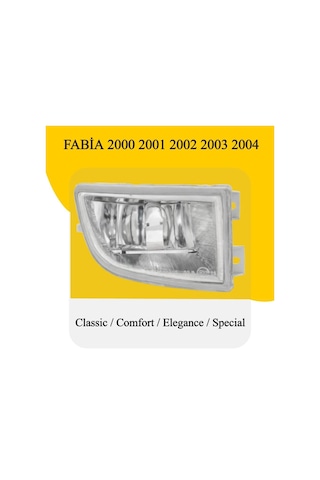 Fabia Sağ Sis Farı Lambası 2000 2001 2002 2003 2004 Modeller İçin