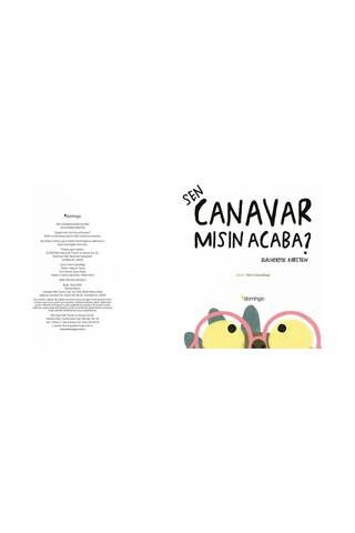 Sen Canavar Mısın Acaba