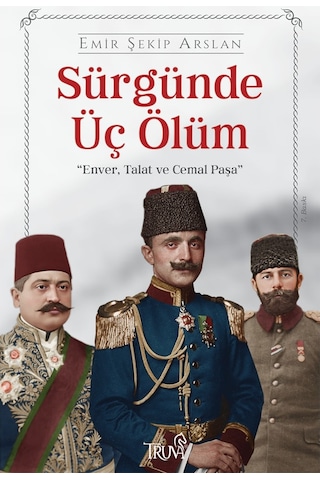 Sürgünde Üç Ölüm 449787892