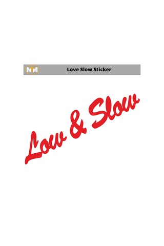 Love Slow Oto Sticker 15 Cm