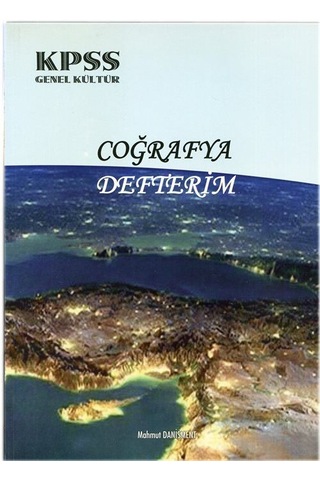 Kpss Genel Kültür Coğrafya Defterim / Mahmut Danişment