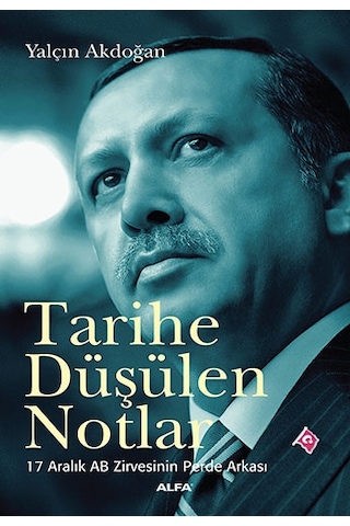 Tarihe Düşülen Notlar + Ak Parti Ve Muhafazakâr Demokrasi + Kırk Yıllık Düş + Okuma Sticker'ları