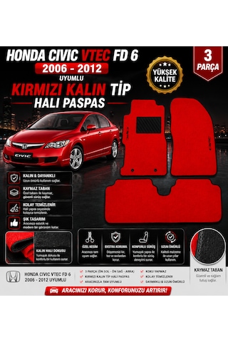 Honda Cıvıc Fd6 2006-2012 Model Uyumlu Kırmızı Kalın Tip Halı Paspas Takımı 3 Parça