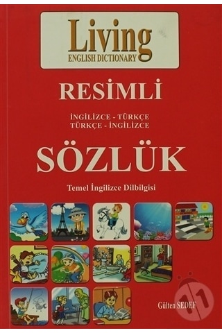Lıvıng Resimli İngilizce Türkçe Sözlük - Lıvıng Publıshıng
