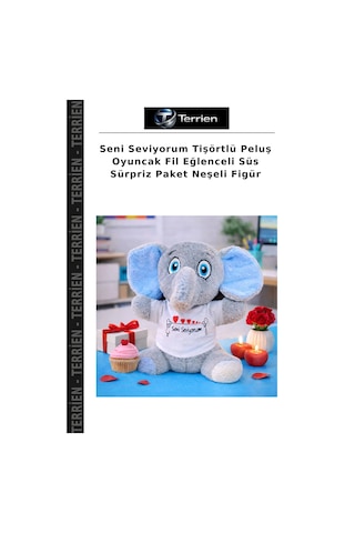 Seni Seviyorum Tişörtlü Peluş Oyuncak Fil Eğlenceli Süs Sürpriz Paket Neşeli Figür Çok Renkli