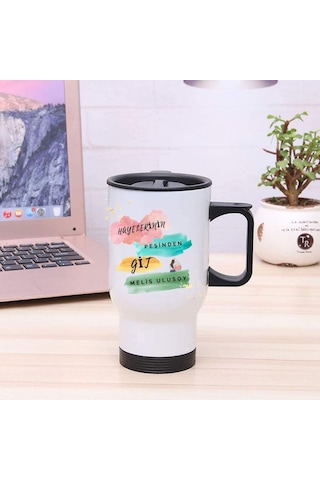 Kişiye Özel Kulplu Hayellerinin Peşinden Git Tasarımlı Çelik Bardak Termos - 450mlt Beyaz